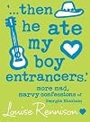 Then He Ate My Boy Entrancers" (Confessions of Georgia Nicolson)
