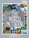 The World Factbook 2003: CIA's 2002 Edition