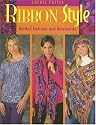 Ribbon Style: Knitted Fashions And Accessories