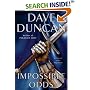 Impossible Odds: A Chronicle of the King's Blades (Duncan, Dave)