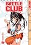 Battle Club Volume 1