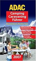 ADAC Camping Caravaning Führer 2007/2. Deutschland, Nordeuropa