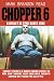 Chopper 6: A Bullet in Time Saves Nine