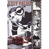 Kurt Cobain: The Early Life of a Legend