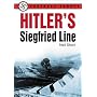 Hitler's Siegfried Line (Fortress Europe)
