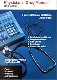 Physicians Drug Manual, 2003 Edition Physicians Drug Manual, 2003 Edition