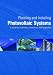 Planning and Installing Photovoltaic Systems: A Guide for Installers, Architects and Engineers
