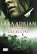 Gefangene des Blutes