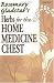 Herbs for the Home Medicine Chest (Rosemary Gladstar's Herbal Remedies)