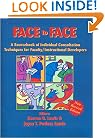 Face to Face: A Source Book of Individual Consultation Techniques for Faculty Instructional Developers