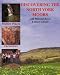 Discovering the North York Moors (Discovering Yorkshire)