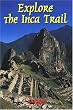 Explore the Inca Trail (Rucksack Readers)
