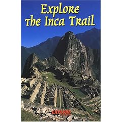 Explore the Inca Trail (Rucksack Readers)
