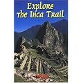 Explore the Inca Trail (Rucksack Readers)