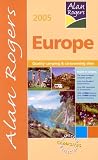 Alan Rogers Europe 2005: Quality Camping and Caravanning Sites (Alan Rogers Guides)