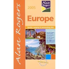 Alan Rogers Europe: Quality Camping and Caravanning Sites (Alan Rogers Guides)