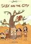 Silex and the city, Tome 1 :