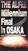 Millennium Final in OSAKA��Live at Osakajyo Hall��A. [VHS]