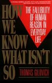How We Know What Isn'T So
