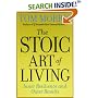 The Stoic Art of Living: Inner Resilience and Outer Results