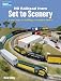 Ho Railroad from Set to Scenery (Model Railroader) by Rick Selby