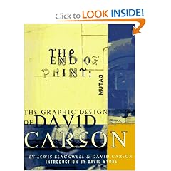 The End of Print: The Graphic Design of David Carson