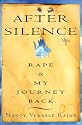 After Silence: Rape and My Journey Back