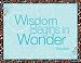 Wisdom Begins in Wonder Classroom Poster