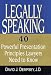 Book Legally Speaking: 40 Powerful Presentation Principles Lawyers Need to Know