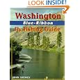 Washington Blue-Ribbon Fly Fishing Guide (Blue-Ribbon Fly Fishing Guides) by John Shewey