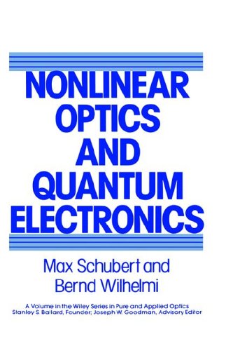 Nonlinear Optics and Quantum Electronics