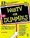 WebTV for Dummies by Brad Hill ISBN 0764504614