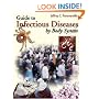 A Guide to Infectious Diseases by Body Systems