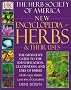 New Encyclopedia of Herbs & Their Uses: The Herb Society of America