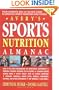 Avery's Sports Nutrition Almanac: Your Complete and Up-to-date Guide to Sports Nutrition and Fitness