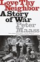 Love Thy Neighbor: A Story of War (Vintage)