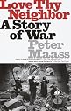 Love Thy Neighbor: A Story of War