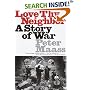 Love Thy Neighbor: A Story of War