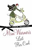 Mim Warner's lost her cool