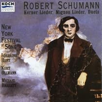 Schumann: Kerner Lieder; Mignon Lieder; Duets
