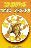 Cover of Student's Toasted Sandwich Recipe Book by Gill McCormick 0572031262