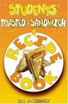Student's Toasted Sandwich Recipe Book