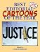 Best Editorial Cartoons of the Year: 2012 Edition (Best Editorial Cartoons of the Year Series)