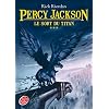 Percy Jackson - Tome 3 - Le sort du Titan