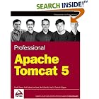 Click here to buy Professional Apache Tomcat 5 (Programmer to Programmer) by  Vivek Chopra, Amit Bakore, Jon Eaves, and Ben Galbraith.