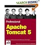 Professional Apache Tomcat 5 (Wrox Press) (Programmer to Programmer)