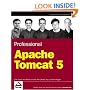 Professional Apache Tomcat 5 (Programmer to Programmer)