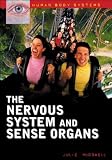 The Nervous System and Sense Organs (Human Body Systems)