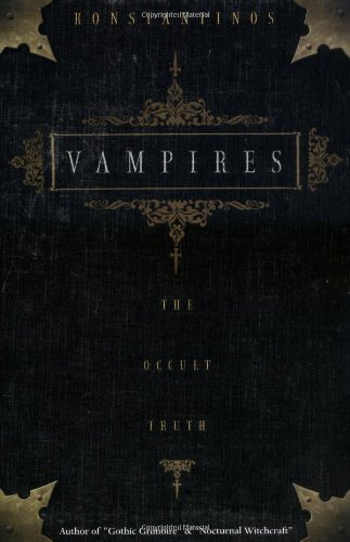 Vampires: The Occult Truth (Llewellyn Truth about)