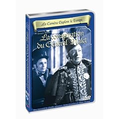La Cam�ra explore le temps : La conspiration du G�n�ral Malet